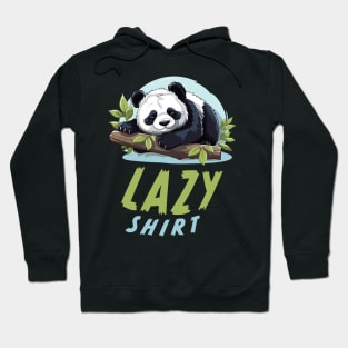 This Is My Lazy Shirt - Lazy Cute Panda - Funny Hoodie